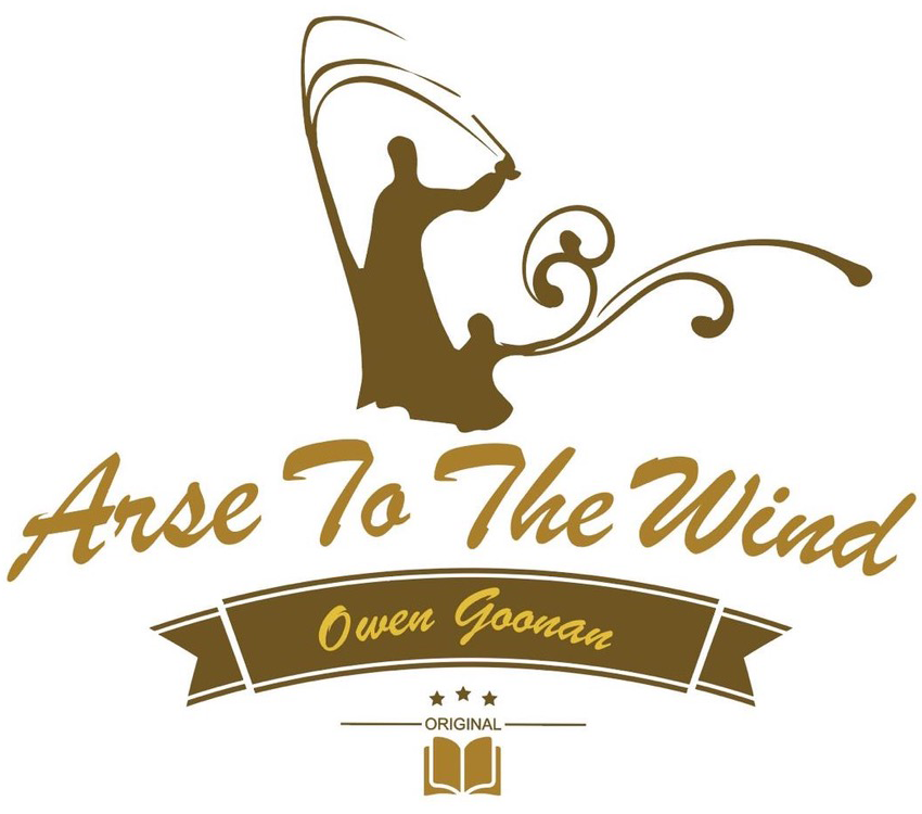 Arse To The Wind
